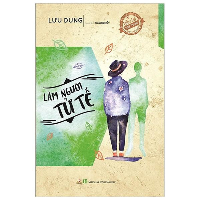 Quà Tặng Tâm Hồn - Làm Người Tử Tế Quà Tặng Tâm Hồn - Làm Người Tử Tế