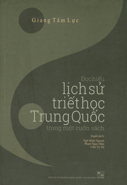 Đọc Hiểu Lịch Sử Triết Học Trung Quốc Trong Một Cuốn Sách (Bìa Mềm)