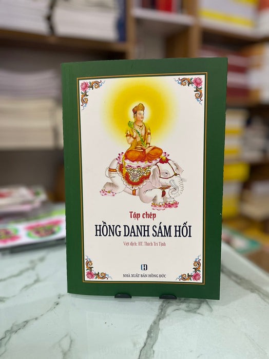 Vở Chép Kinh Hồng Danh Sám Hối - Ht Thích Trí Tịnh Vở Chép Kinh Hồng Danh Sám Hối - Ht Thích Trí Tịnh