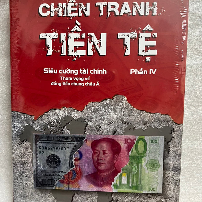 Chiến Tranh Tiền Tệ - Tập 4 Chiến Tranh Tiền Tệ - Tập 4