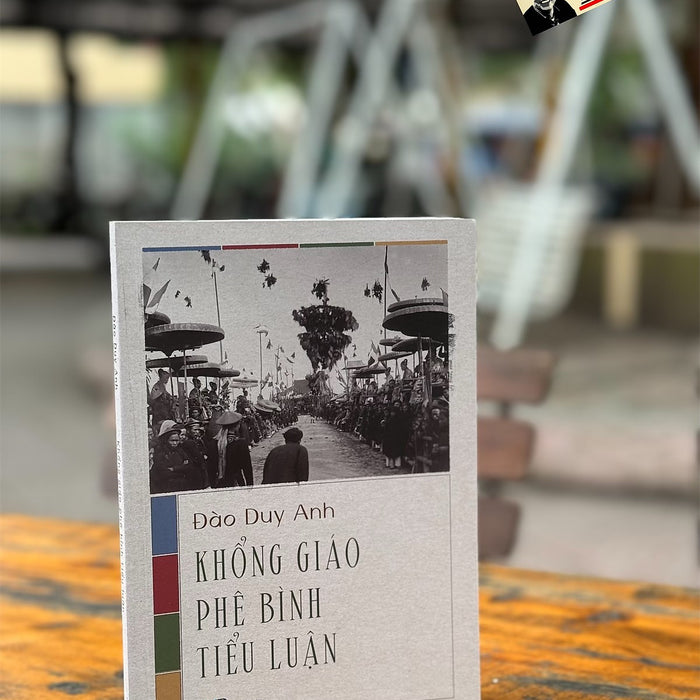 Khổng Giáo Phê Bình Tiểu Luận – Đào Duy Anh - Nhã Nam – Nxb Hồng Đức Khổng Giáo Phê Bình Tiểu Luận – Đào Duy Anh - Nhã Nam – Nxb Hồng Đức