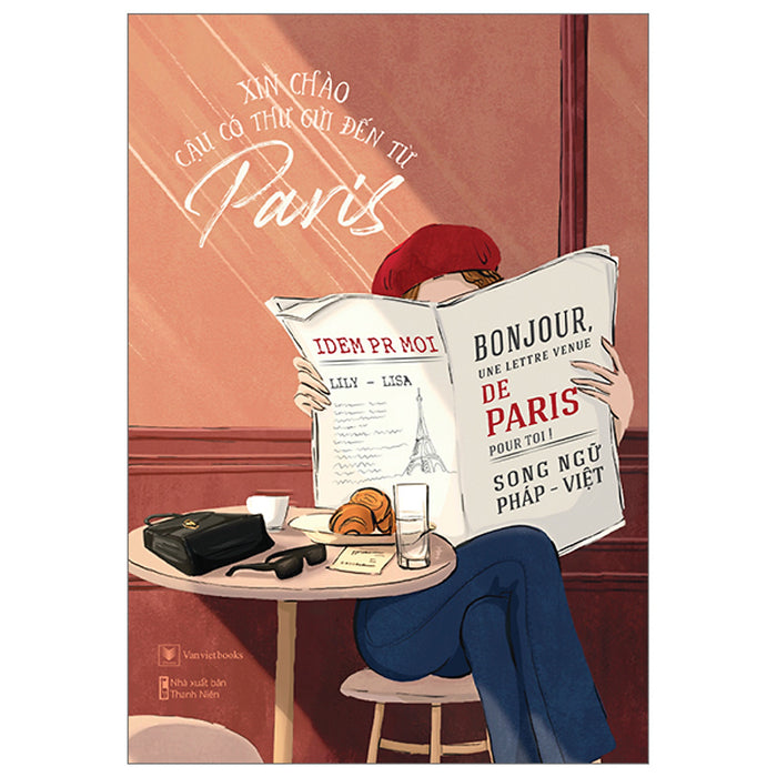 Xin Chào Cậu Có Thư Gửi Đến Từ Paris Xin Chào Cậu Có Thư Gửi Đến Từ Paris