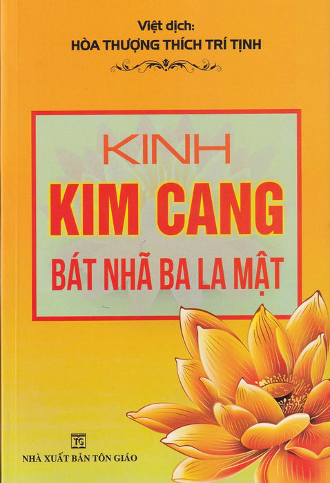 Kinh Kim Cang Bát Nhã Ba La Mật Kinh Kim Cang Bát Nhã Ba La Mật