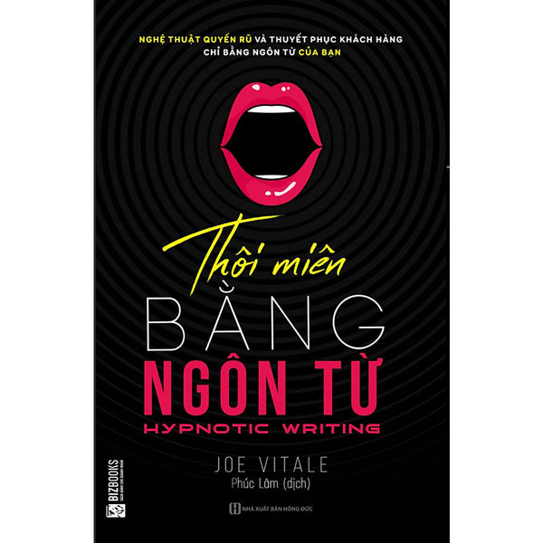 Thôi Miên Bằng Ngôn Từ (Bản 2018 Bìa Hình Đen) + Kèm 1 Bookmark Hình Ngẫu Nhiên