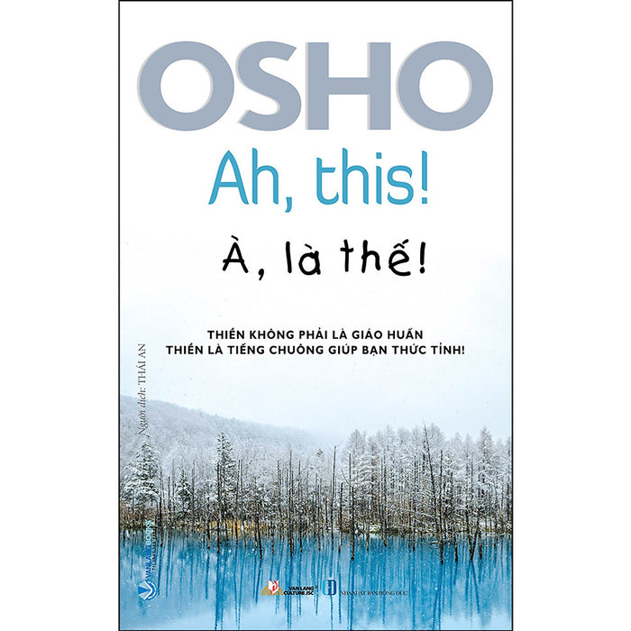 Osho - À, Là Thế! Osho - À, Là Thế!