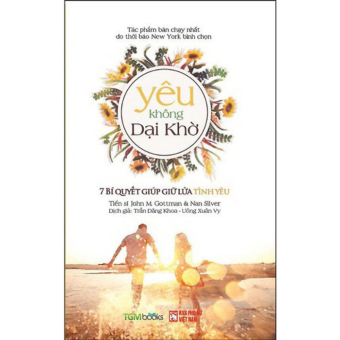 Yêu Không Dại Khờ - 7  Bí Quyết Giúp Giữ Lửa Tình Yêu Yêu Không Dại Khờ - 7  Bí Quyết Giúp Giữ Lửa Tình Yêu