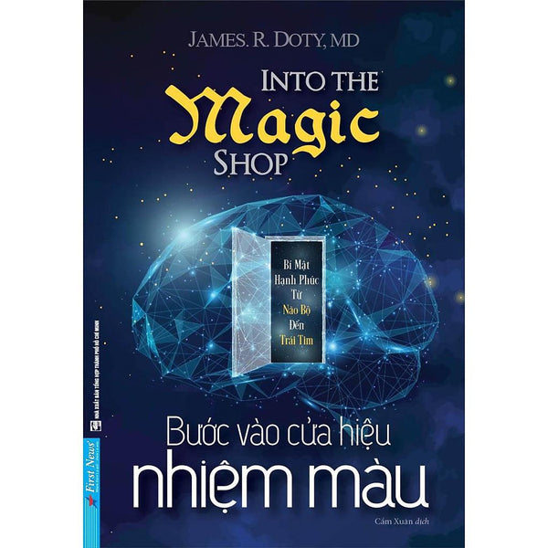 Sách - Bước Vào Cửa Hiệu Nhiệm Màu - Firstnews