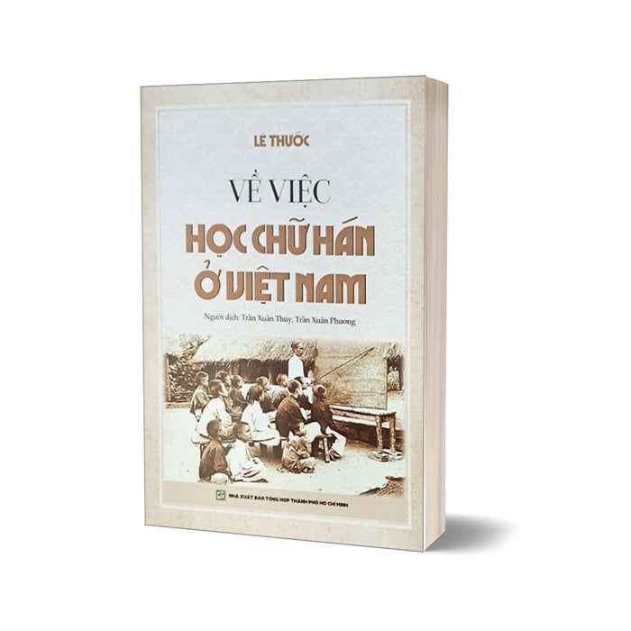 Về Việc Học Chữ Hán Ở Việt Nam Về Việc Học Chữ Hán Ở Việt Nam