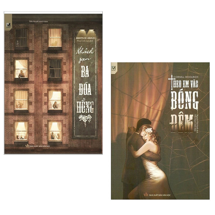 Combo 2 Cuốn Văn Học Kinh Điển: Khách Sạn Ba Đóa Hồng + Theo Em Vào Bóng Đêm / Truyện Trinh Thám - Tiểu Thuyết Lãng Mạn Hay Nhất Thời Đại (Tặng Kèm Bookmark Happy Life) Combo 2 Cuốn Văn Học Kinh Điển: Khách Sạn Ba Đóa Hồng + Theo Em Vào Bóng Đêm / Truyện Trinh Thám - Tiểu Thuyết Lãng Mạn Hay Nhất Thời Đại (Tặng Kèm Bookmark Happy Life)