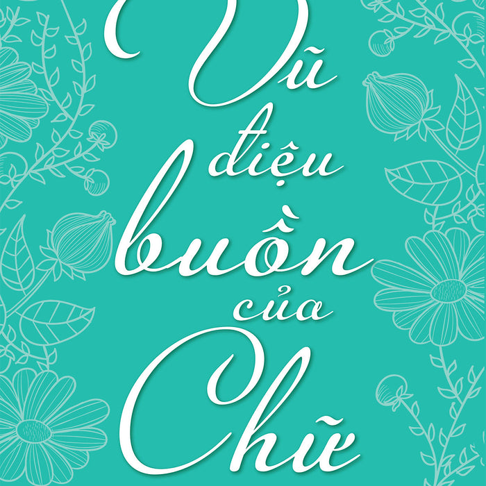 Vũ Điệu Buồn Của Chữ Vũ Điệu Buồn Của Chữ