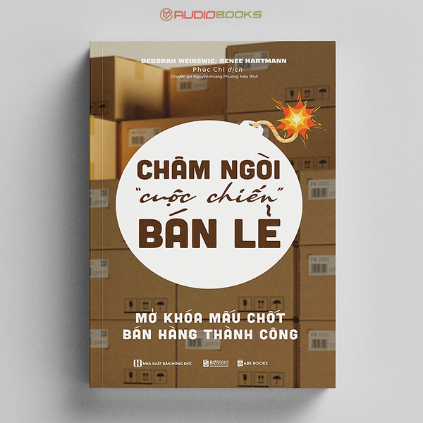 Châm Ngòi “Cuộc Chiến” Bán Lẻ Mở Khóa Mấu Chốt Bán Hàng Thành Công - BảN ChấT CủA NgườI Tiêu DùNg Hiện Nay
