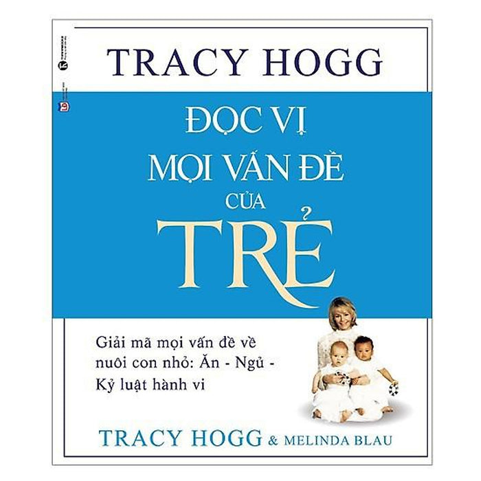 Sách - Đọc Vị Mọi Vấn Đề Của Trẻ Sách - Đọc Vị Mọi Vấn Đề Của Trẻ
