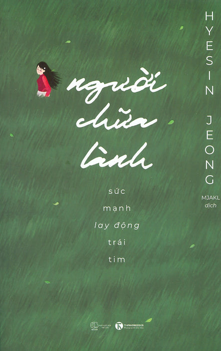 Người Chữa Lành - Sức Mạnh Lay Động Trái Tim Người Chữa Lành - Sức Mạnh Lay Động Trái Tim