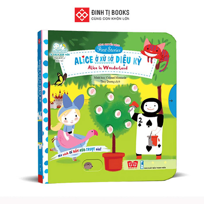 Sách Chuyển Động - First Explorers - Alice In Wonderland - Alice Ở Xứ Sở Diệu Kỳ Sách Chuyển Động - First Explorers - Alice In Wonderland - Alice Ở Xứ Sở Diệu Kỳ