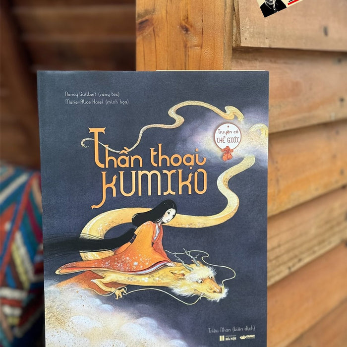 (Bìa Cứng, Có Bìa Áo) Thần Thoại Kumiko_Tủ Sách Truyện Cổ Thế Giới_ _  ÉLodie Fondacci_Crabit _Nxb Hà Nội (Bìa Cứng, Có Bìa Áo) Thần Thoại Kumiko_Tủ Sách Truyện Cổ Thế Giới_ _  ÉLodie Fondacci_Crabit _Nxb Hà Nội