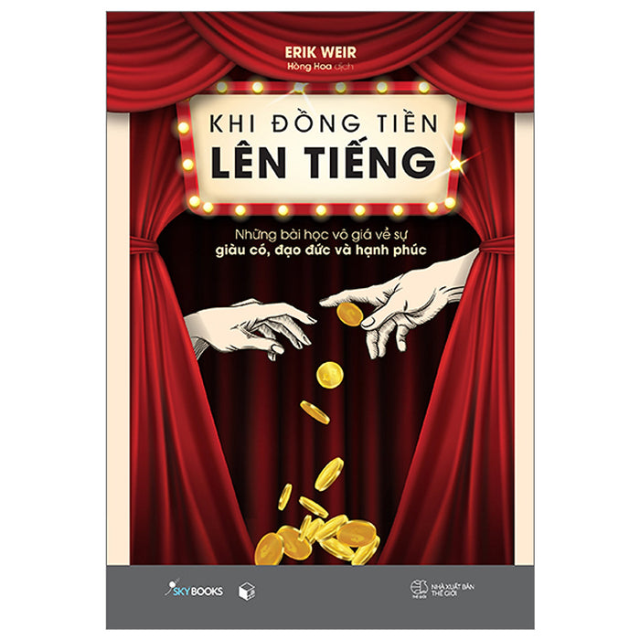 Khi Đồng Tiền Lên Tiếng Khi Đồng Tiền Lên Tiếng