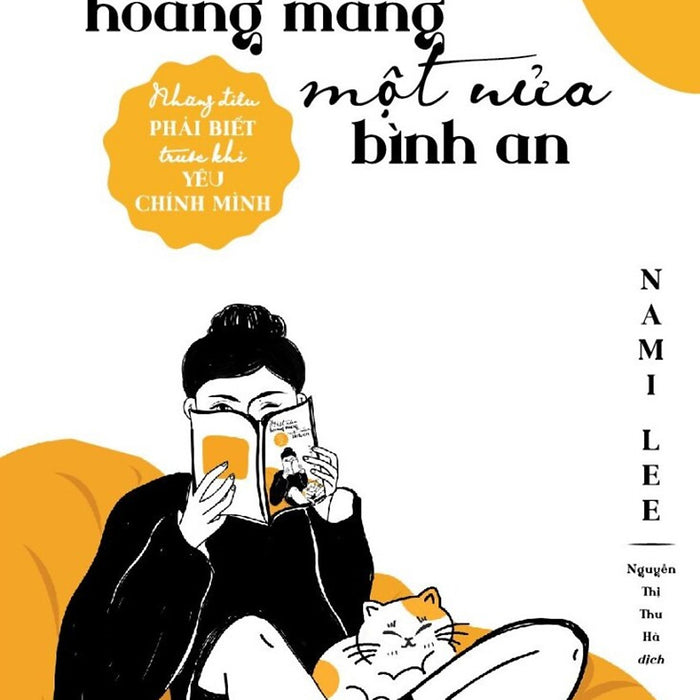 Một Nửa Hoang Mang, Một Nửa Bình An Một Nửa Hoang Mang, Một Nửa Bình An