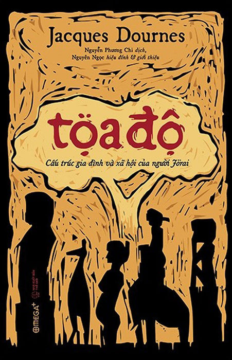 Tọa Độ - Cấu Trúc Gia Đình Và Xã Hội Của Người Jorai Tọa Độ - Cấu Trúc Gia Đình Và Xã Hội Của Người Jorai