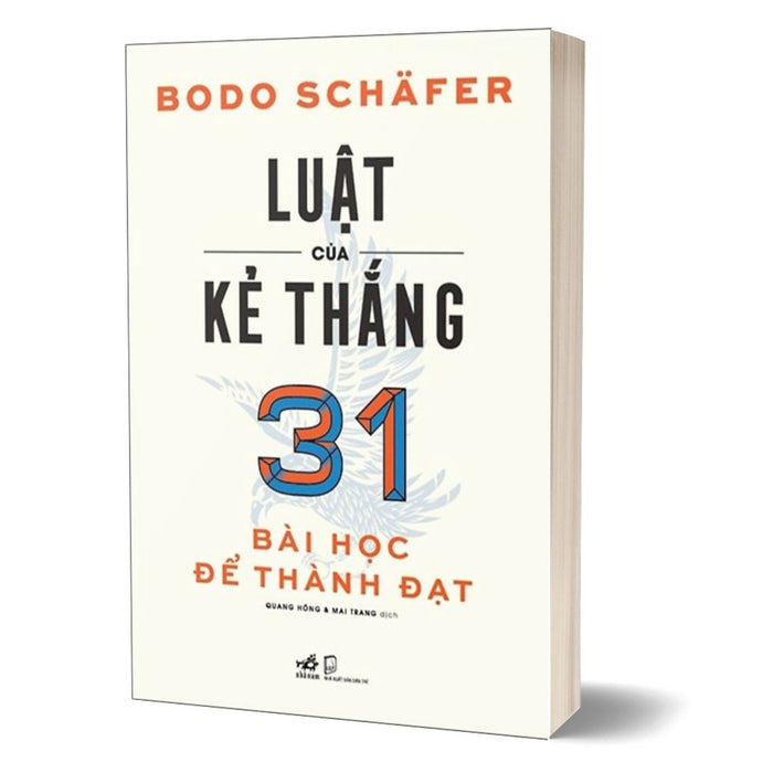 Luật Của Kẻ Thắng - 31 Bài Học Để Thành Đạt Luật Của Kẻ Thắng - 31 Bài Học Để Thành Đạt