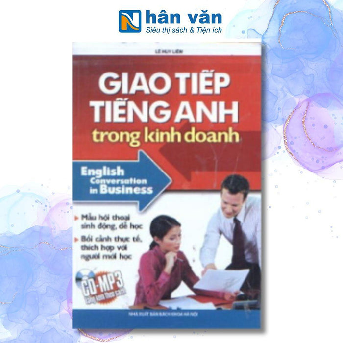 Giao Tiếp Tiếng Anh Trong Kinh Doanh - Kèm Cd Giao Tiếp Tiếng Anh Trong Kinh Doanh - Kèm Cd