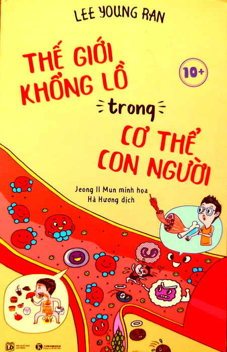 Thế Giới Khổng Lồ Trong Cơ Thể Con Người Thế Giới Khổng Lồ Trong Cơ Thể Con Người