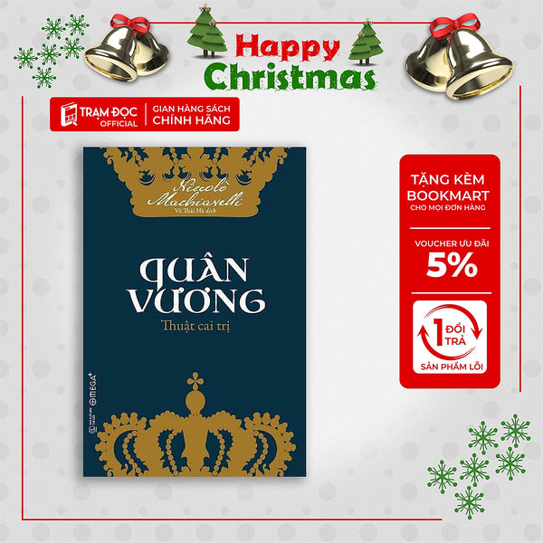 Trạm Đọc | Cuốn Sách Gối Đầu Giường Của Rất Nhiều Chính Trị Gia Và Lãnh Đạo Thế Giới: Quân Vương