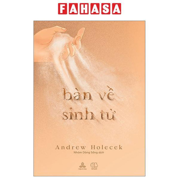 Bàn Về Sinh Tử Bàn Về Sinh Tử