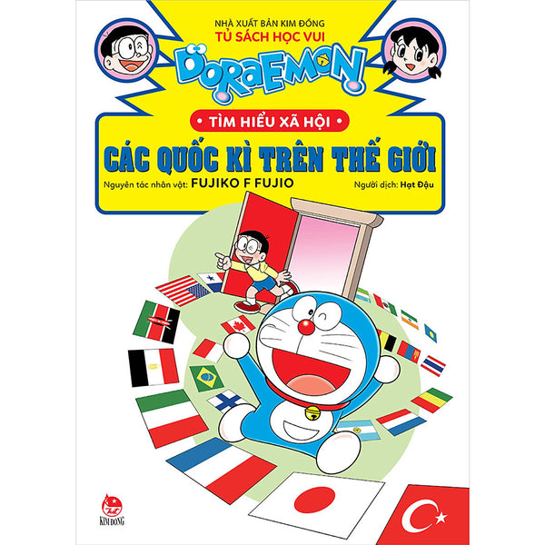 Doraemon Tìm Hiểu Xã Hội - Các Quốc Kì Trên Thế Giới (Tủ Sách Học Vui)