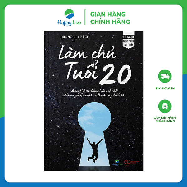 Làm Chủ Tuổi 20 (Phiên Bản Mới) - Dành Cho Độc Giả Từ 16-30