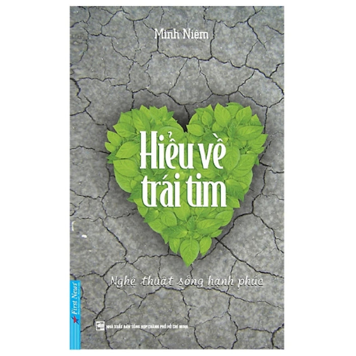 Sách Hiểu Về Trái Tim (Tái Bản 2023) - Minh Niệm - Hàng Chính Hãng Sách Hiểu Về Trái Tim (Tái Bản 2023) - Minh Niệm - Hàng Chính Hãng