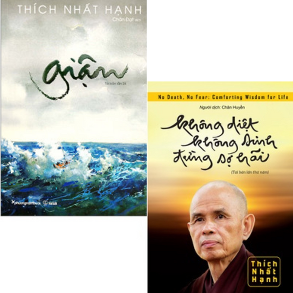 Combo Sách Giận + Không Diệt Không Sinh Đừng Sợ Hãi