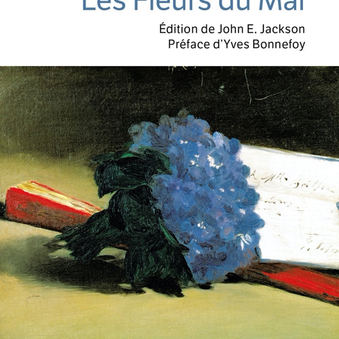 Tiểu Thuyết Văn Học Tiếng Pháp: Les Fleurs Du Mal - Poche Tiểu Thuyết Văn Học Tiếng Pháp: Les Fleurs Du Mal - Poche