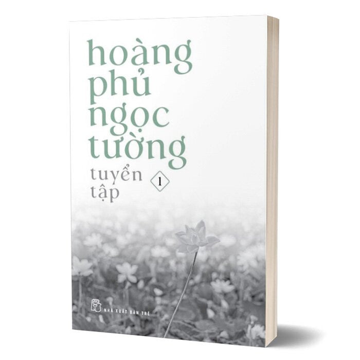 Hoàng Phủ Ngọc Tường Tuyển Tập 1 Hoàng Phủ Ngọc Tường Tuyển Tập 1