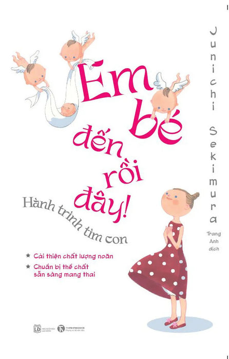 Em Bé Đến Rồi Đây - Hành Trình Tìm Con Em Bé Đến Rồi Đây - Hành Trình Tìm Con