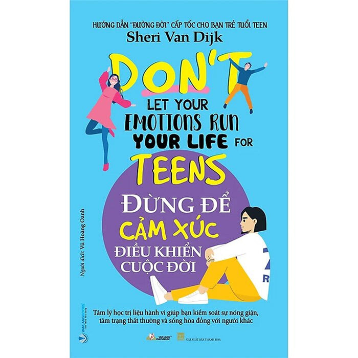 Đừng Để Cảm Xúc Điều Khiển Cuộc Đời Đừng Để Cảm Xúc Điều Khiển Cuộc Đời