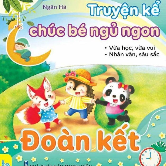 Truyện Kể Chúc Bé Ngủ Ngon - Đoàn Kết (Nd) Truyện Kể Chúc Bé Ngủ Ngon - Đoàn Kết (Nd)