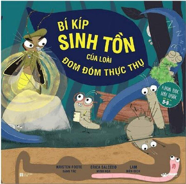 Bí Kíp Sinh Tồn Của Loài Đom Đóm Thực Thụ
