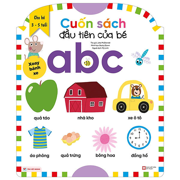 Cuốn Sách Đầu Tiên Của Bé - Abc - Dành Cho Bé Từ 3-5 Tuổi