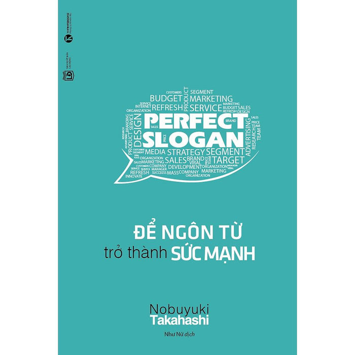 Sách - Để Ngôn Từ Trở Thành Sức Mạnh Sách - Để Ngôn Từ Trở Thành Sức Mạnh