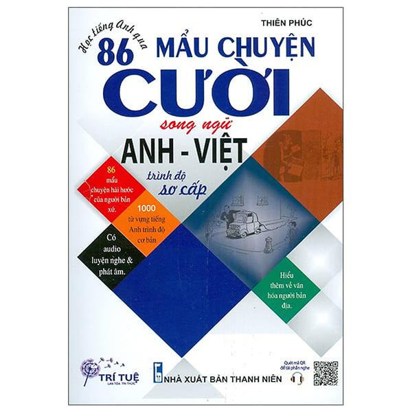 Học Tiếng Anh Qua 86 Mẩu Chuyện Cười Song Ngữ Anh Việt - Trình Độ Sơ Cấp