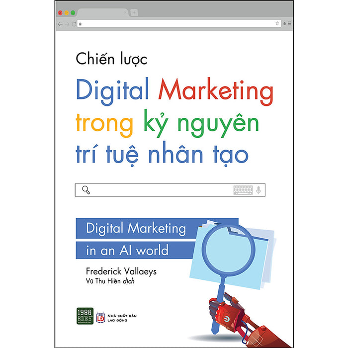 Chiến Lược Digital Marketing Trong Kỷ Nguyên Trí Tuệ Nhân Tạo Chiến Lược Digital Marketing Trong Kỷ Nguyên Trí Tuệ Nhân Tạo