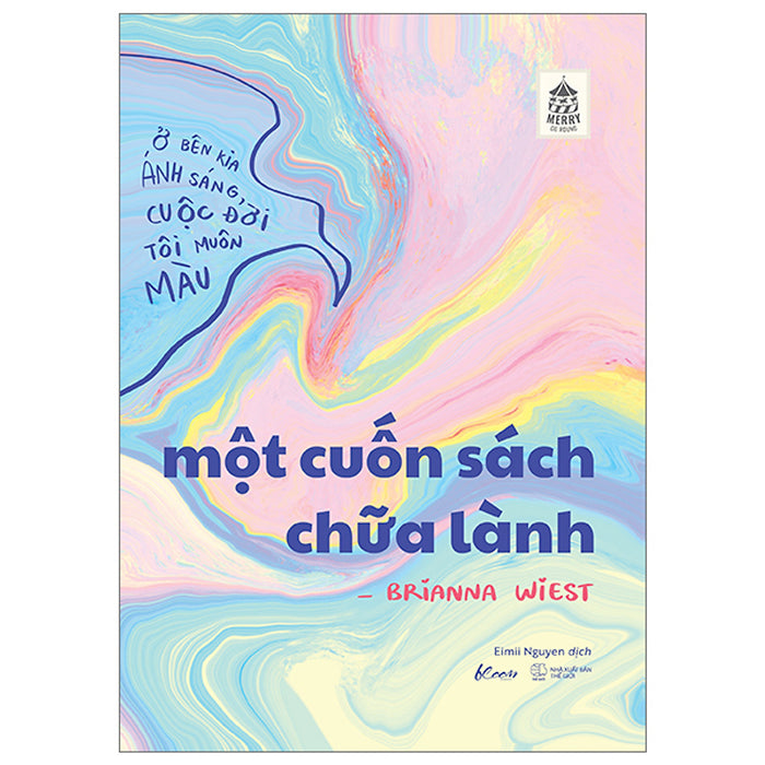Một Cuốn Sách Chữa Lành Một Cuốn Sách Chữa Lành