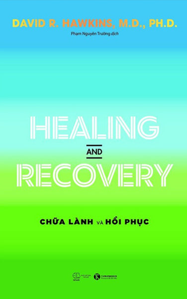 Healing And Recovery - Chữa Lành Và Hồi Phục _Tha