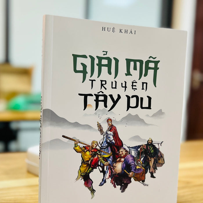 Giải Mã Truyện Tây Du Giải Mã Truyện Tây Du