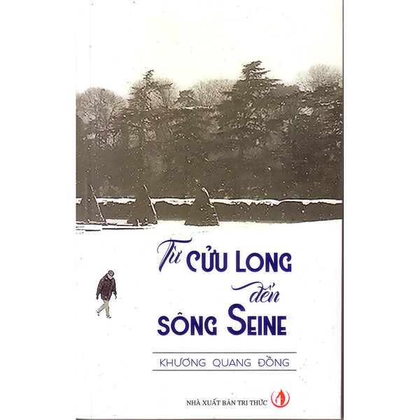 Từ Cửu Long Đến Sông Seine