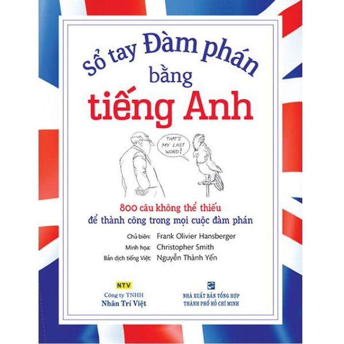 Sổ Tay Đàm Phán Bằng Tiếng Anh Sổ Tay Đàm Phán Bằng Tiếng Anh