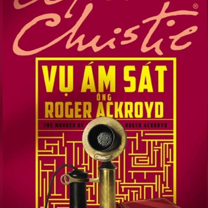 Vụ Ám Sát Ông Roger Ackroyd_Tre Vụ Ám Sát Ông Roger Ackroyd_Tre