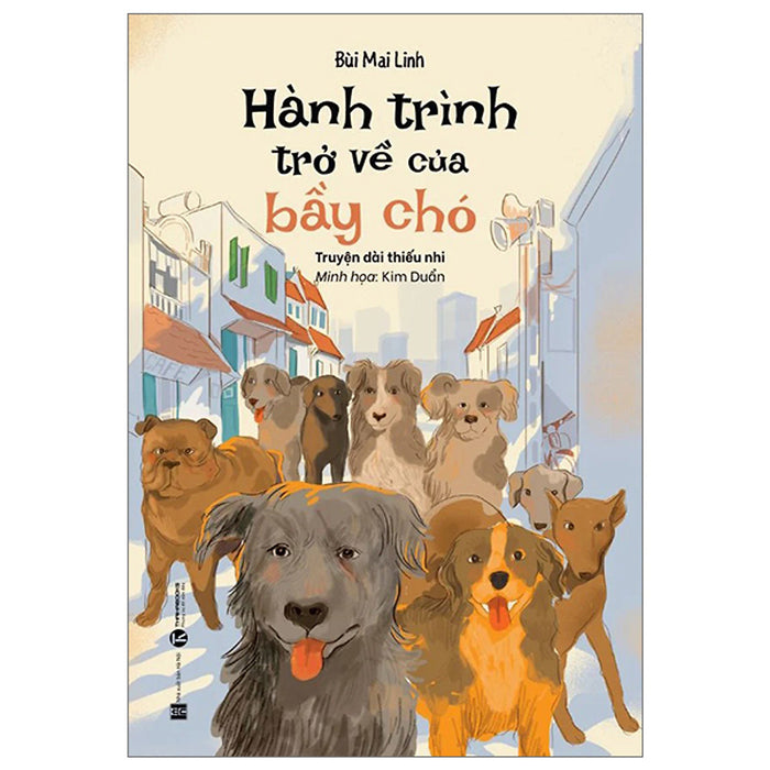 Sách Thiếu Nhi Cực Hay-Hành Trình Trở Về Của Bầy Chó Sách Thiếu Nhi Cực Hay-Hành Trình Trở Về Của Bầy Chó