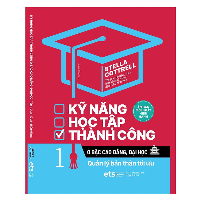Kỹ Năng Học Tập Thành Công Ở Bậc Cao Đẳng, Đại Học Tập 1 Kỹ Năng Học Tập Thành Công Ở Bậc Cao Đẳng, Đại Học Tập 1