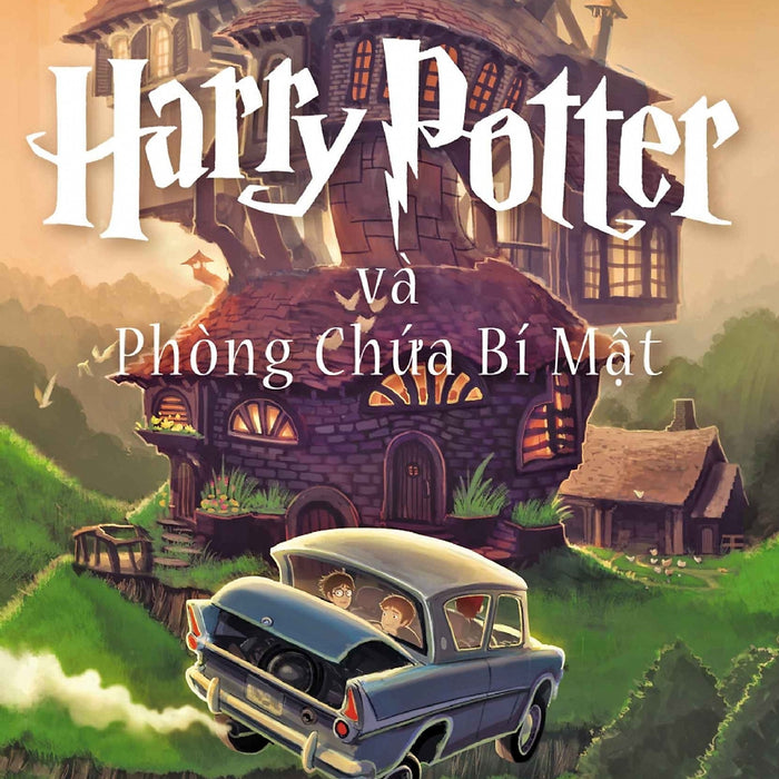 Harry Potter Và Phòng Chứa Bí Mật (Tập 02) Harry Potter Và Phòng Chứa Bí Mật (Tập 02)